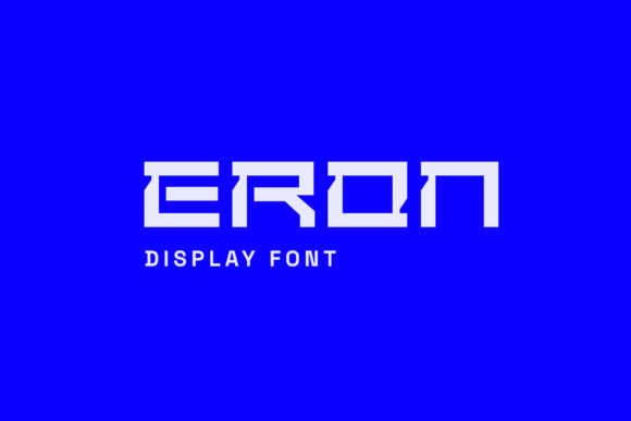 Eron Font: Sleek, Strong & Futuristic Display Type