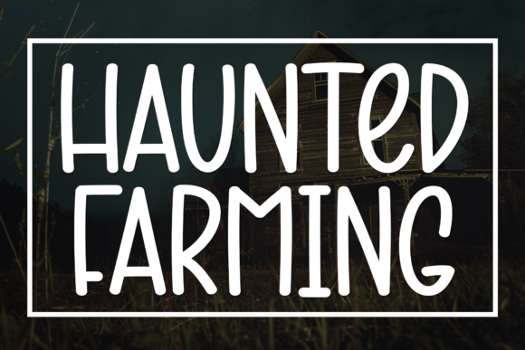Haunted Farming Font Review for Brand Designers
