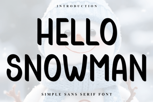 Hello Snowman Font – A Charming Display Typeface for Crafters