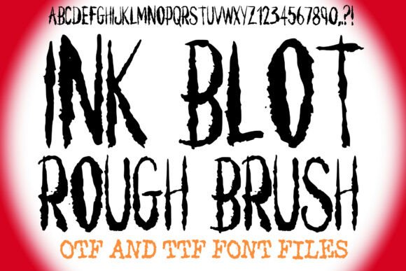 Ink Blot Rough Brush Font: A Display Typeface with Hand-Painted Soul