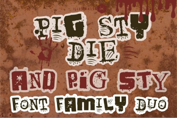 Pig Sty Die Duo: A Bold Font for Creative Projects