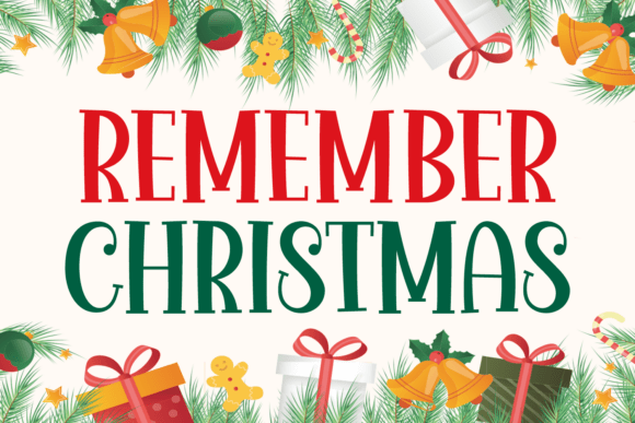 Remember Christmas Font: A Festive Typeface for Marketers