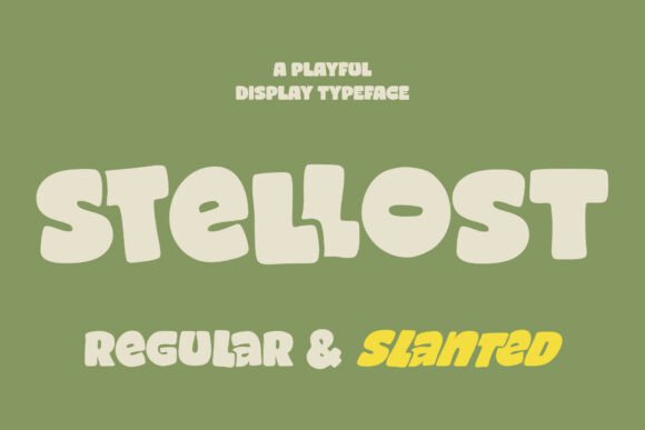 Stellost Display Font for Playful and Warm Campaigns