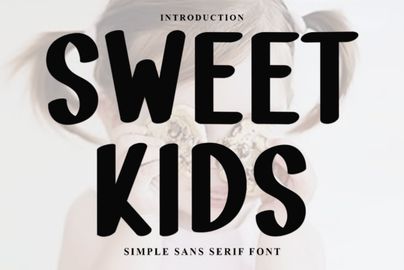 Sweet Kids Font for Modern Web Design and Branding